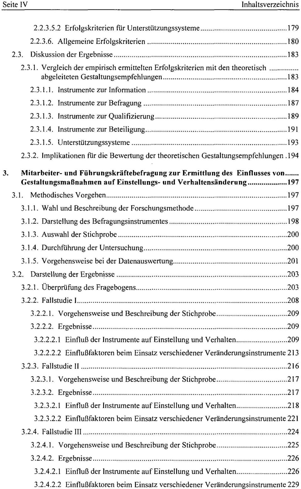3.2. Implikationen für die Bewertung der theoretischen Gestaltungsempfehlungen.194 3.