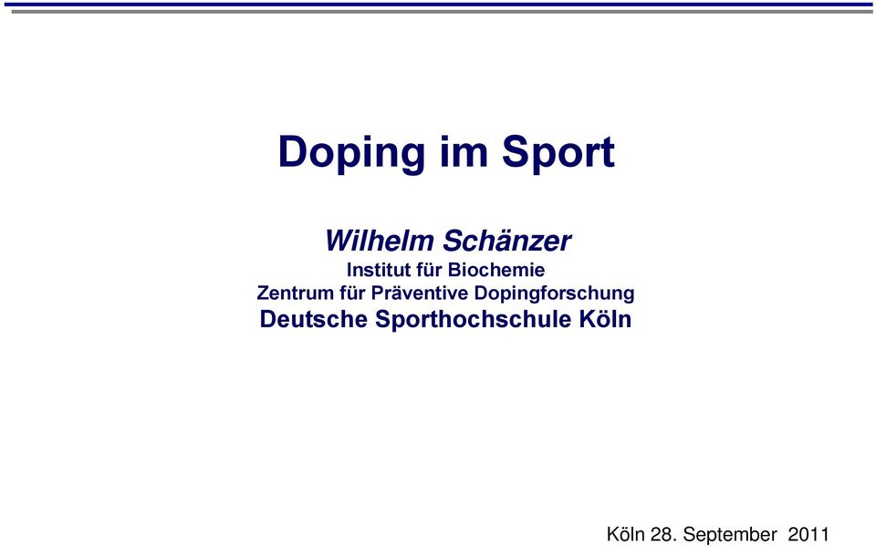 Präventive Dopingforschung Deutsche