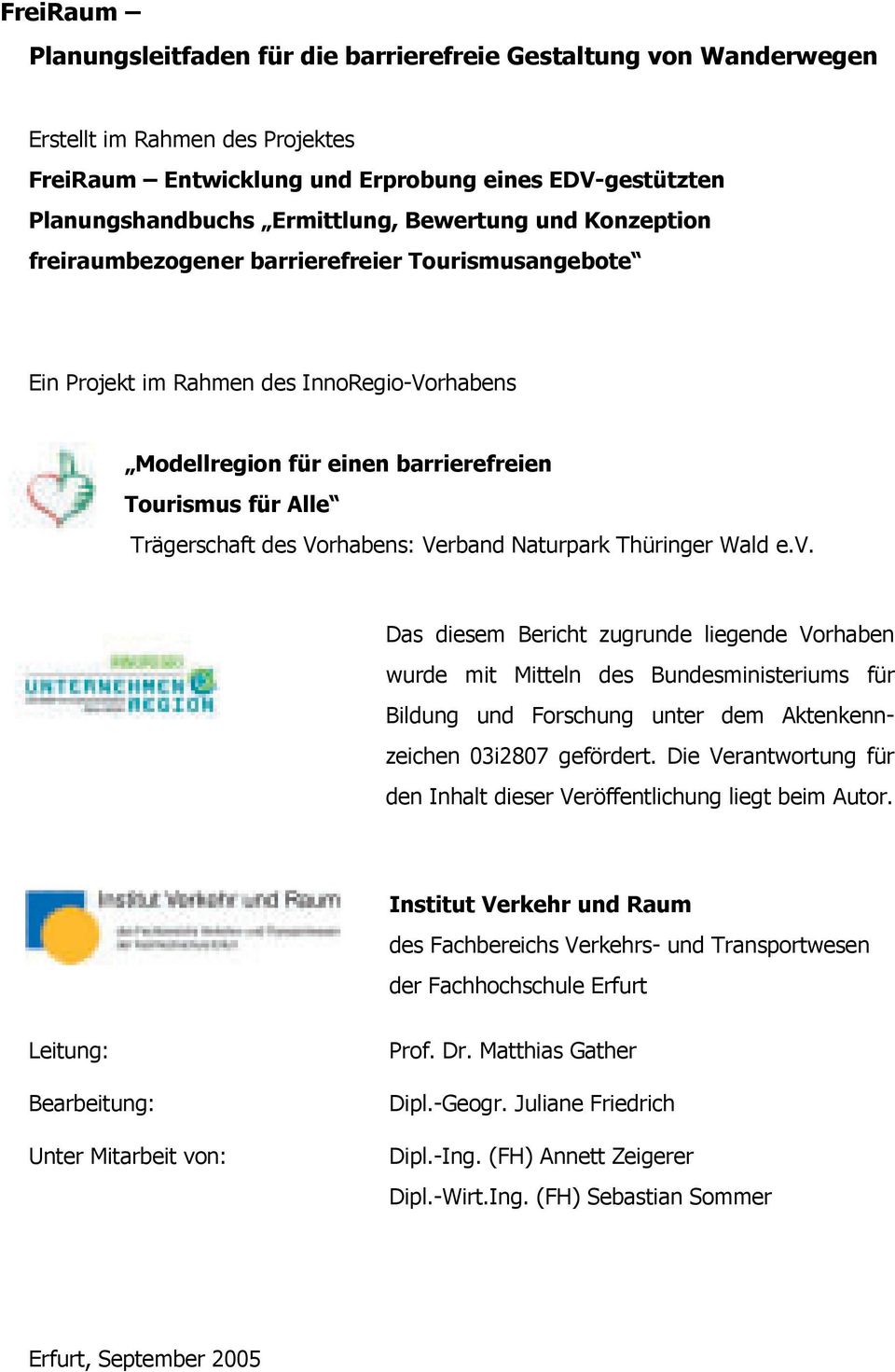 Vorhabens: Verband Naturpark Thüringer Wald e.v.