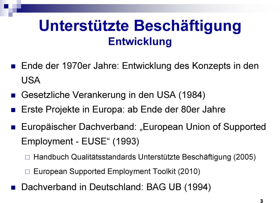 European Union of Supported Employment - EUSE (1993) Handbuch Qualitätsstandards Unterstützte