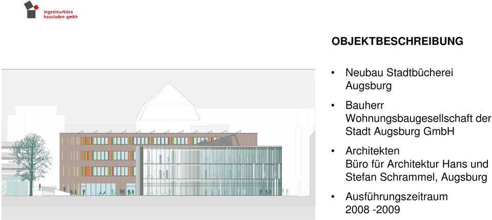 GmbH Architekten Büro für Architektur Hans und