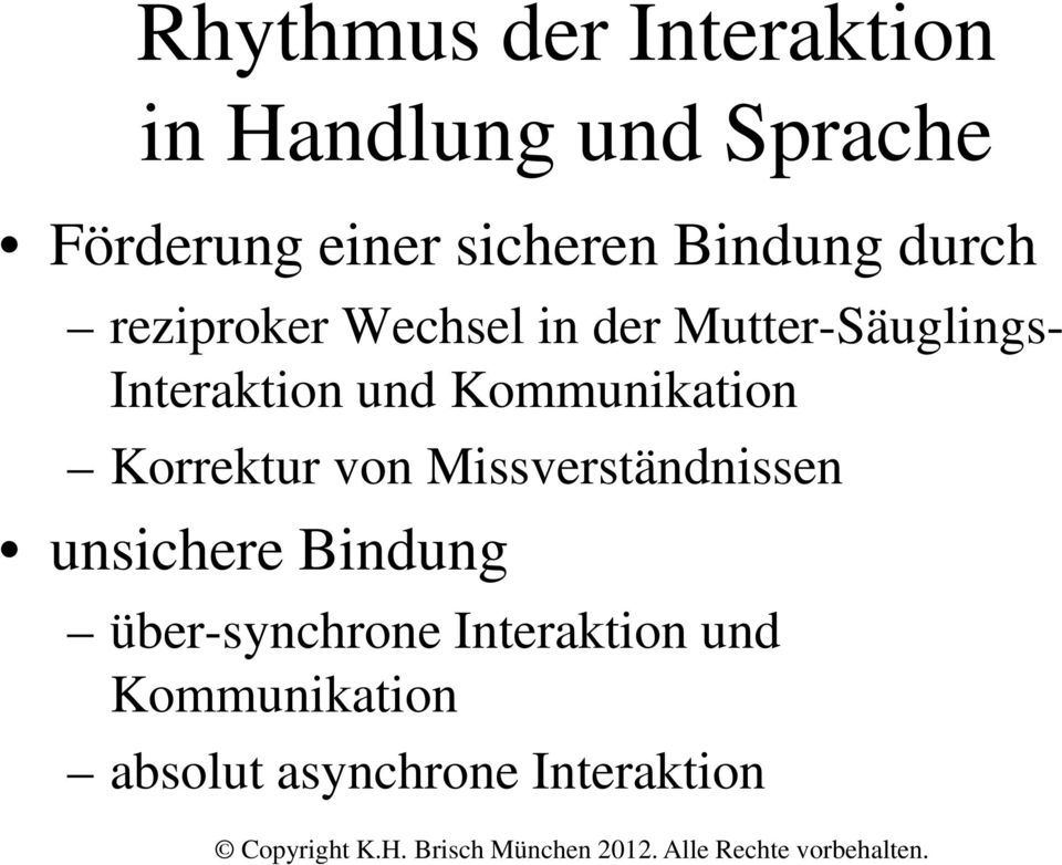 Interaktion und Kommunikation Korrektur von Missverständnissen