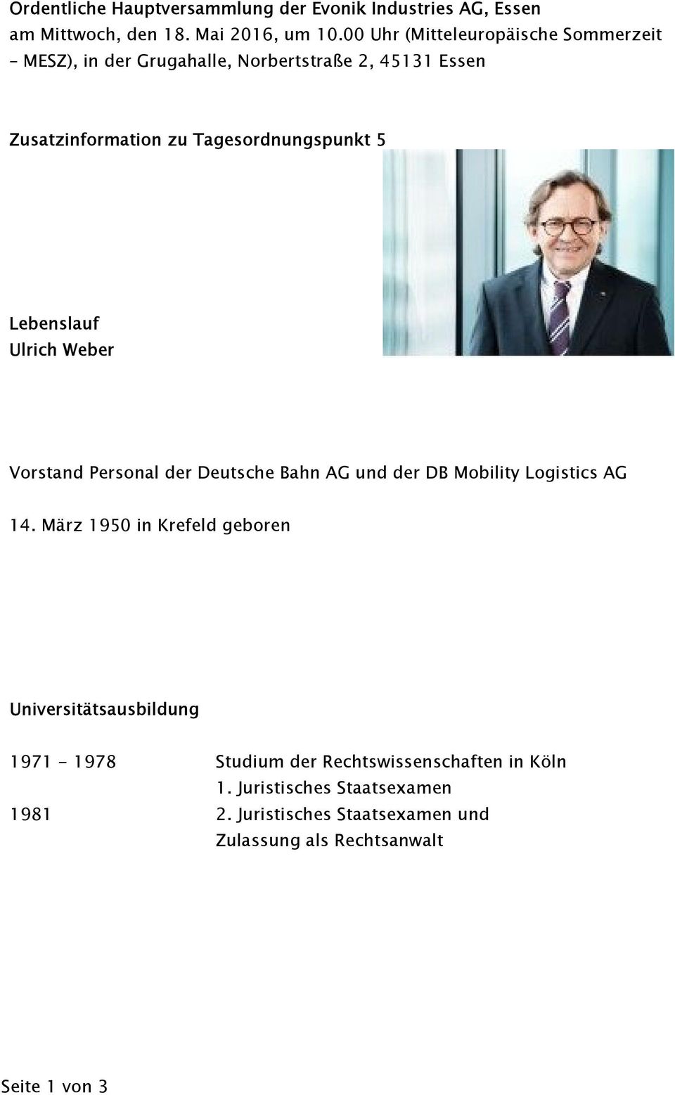 Lebenslauf Ulrich Weber Vorstand Personal der Deutsche Bahn AG und der DB Mobility Logistics AG 14.