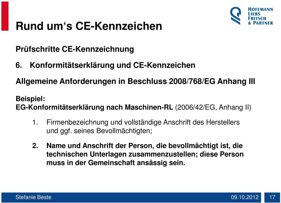 EG-Konformitätserklärung nach Maschinen-RL (2006/42/EG, Anhang II) 1.