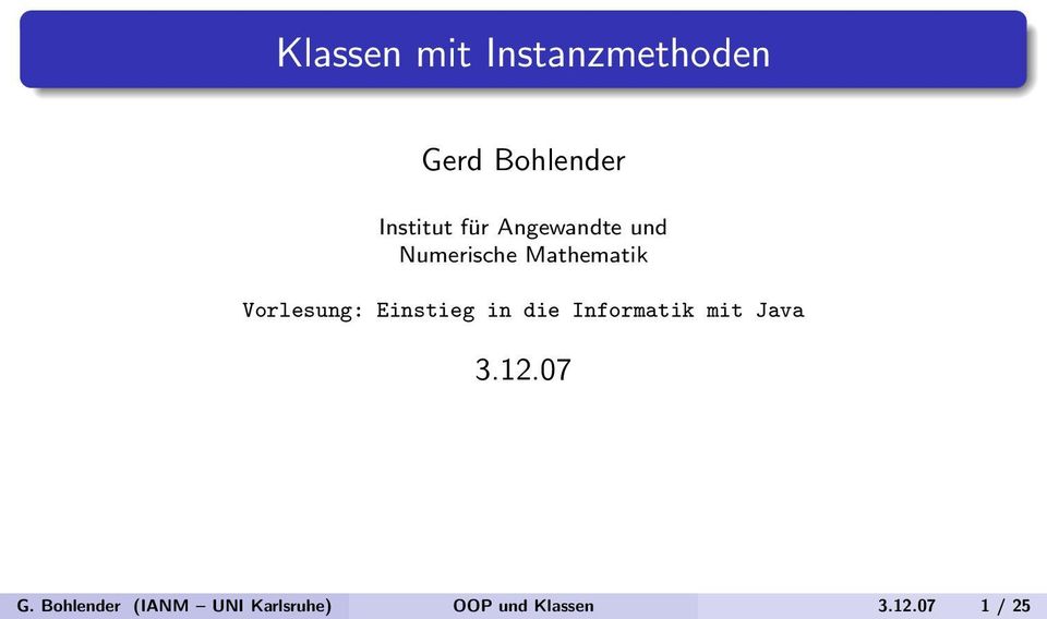 Einstieg in die Informatik mit Java 3.12.07 G.