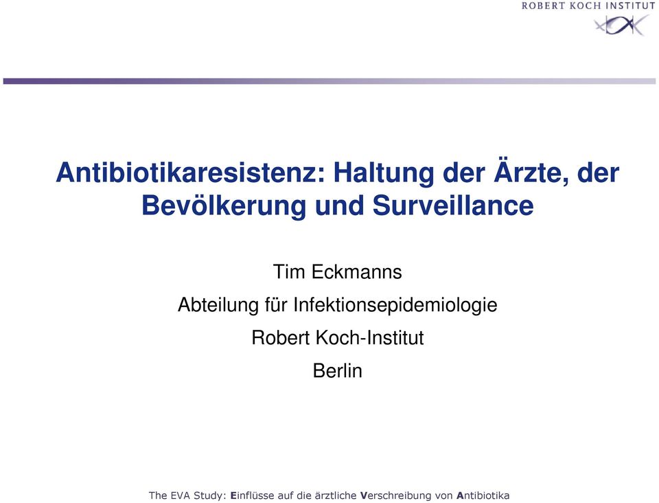 Infektionsepidemiologie Robert Koch-Institut Berlin The