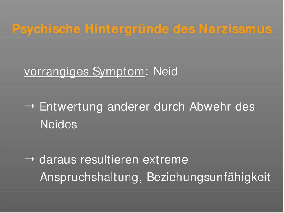 Symptome narzissmus Narzisstische Persönlichkeitsstörung