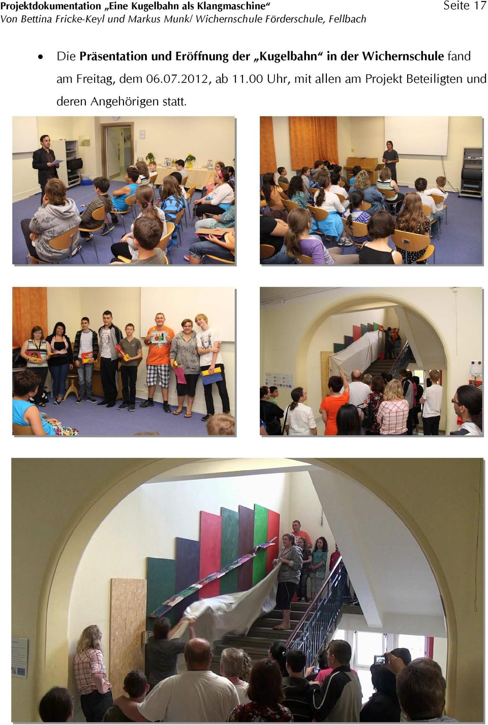 Wichernschule fand am Freitag, dem 06.07.2012, ab 11.