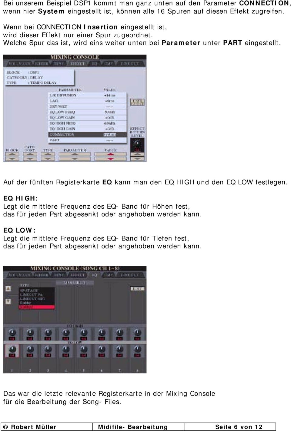 Auf der fünften Registerkarte EQ kann man den EQ HIGH und den EQ LOW festlegen.