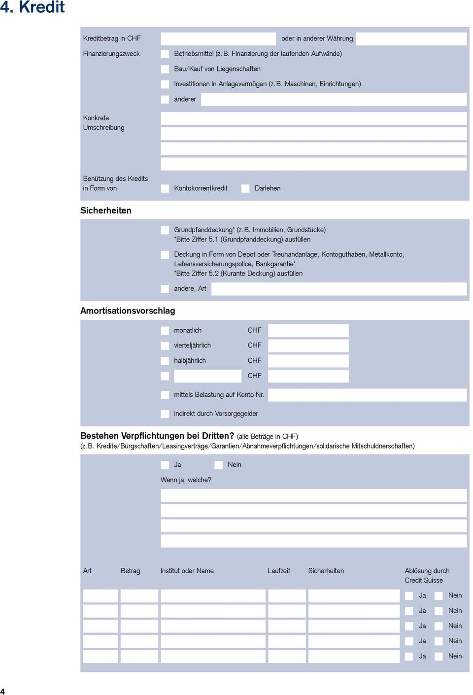 B. Immobilien, Grundstücke) *Bitte Ziffer 5.