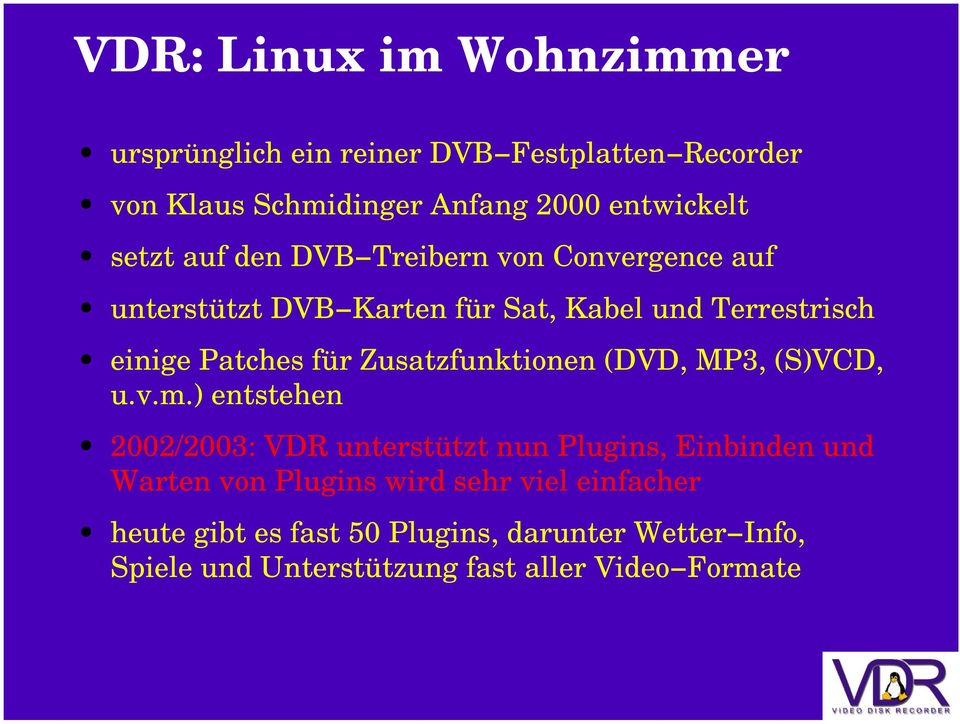 Zusatzfunktionen (DVD, MP3, (S)VCD, u.v.m.