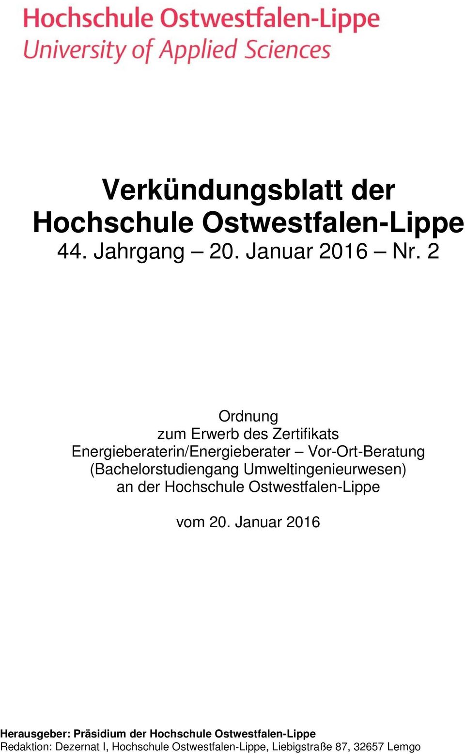 (Bachelorstudiengang Umweltingenieurwesen) an der Hochschule Ostwestfalen-Lippe vom 20.