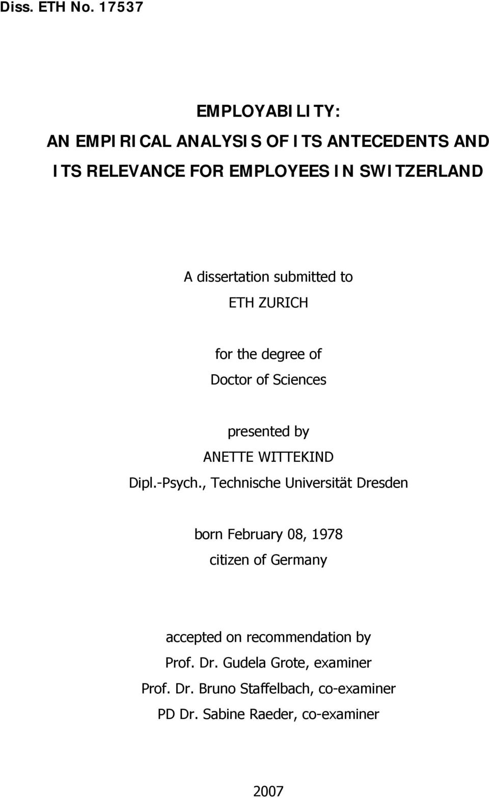 dissertation submitted to ETH ZURICH for the degree of Doctor of Sciences presented by ANETTE WITTEKIND Dipl.