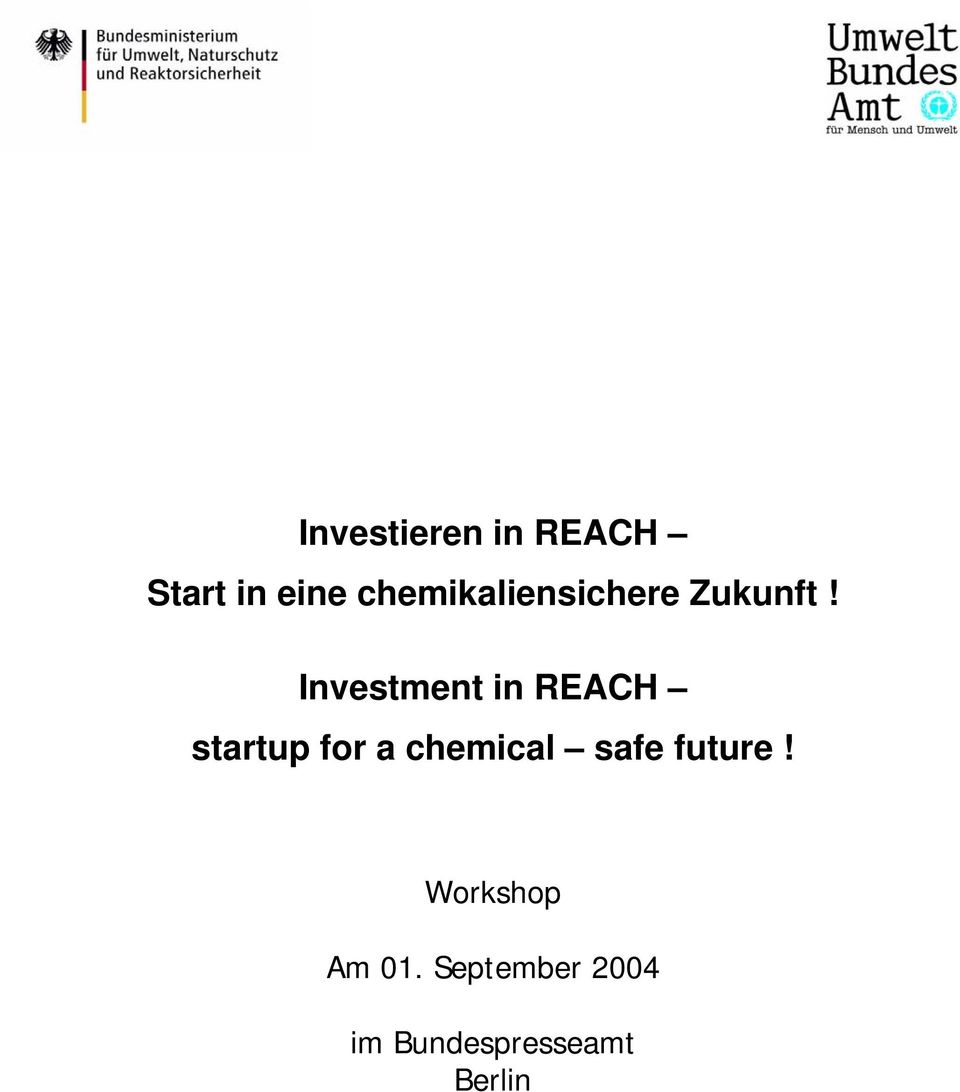 Investment in REACH startup for a chemical