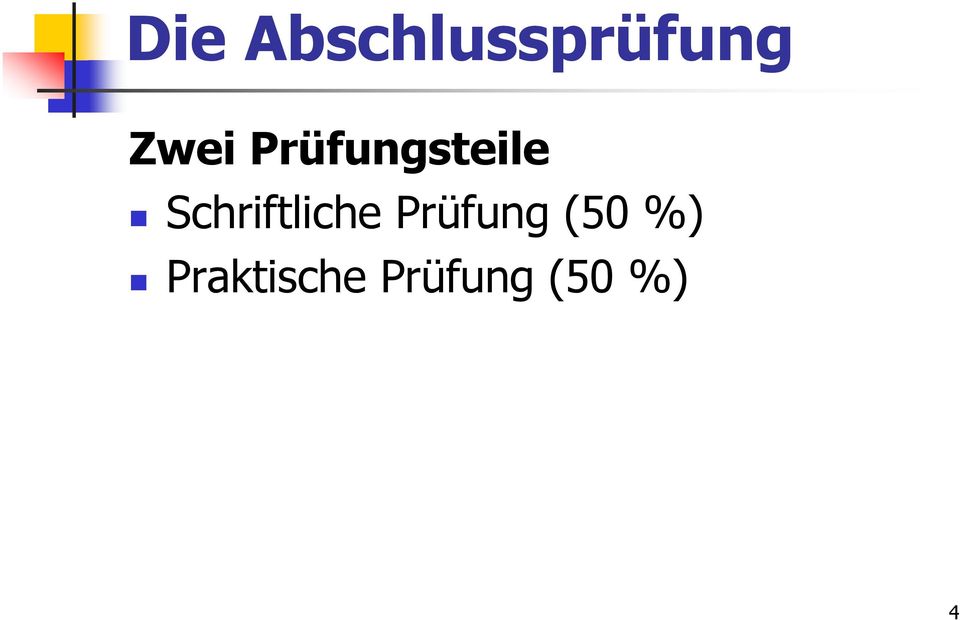 Prüfung (50 %)