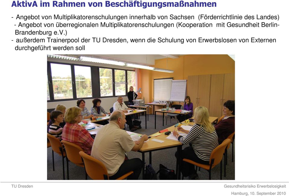 Multiplikatorenschulungen (Kooperation mit Gesundheit Berlin- Brandenburg e.v.