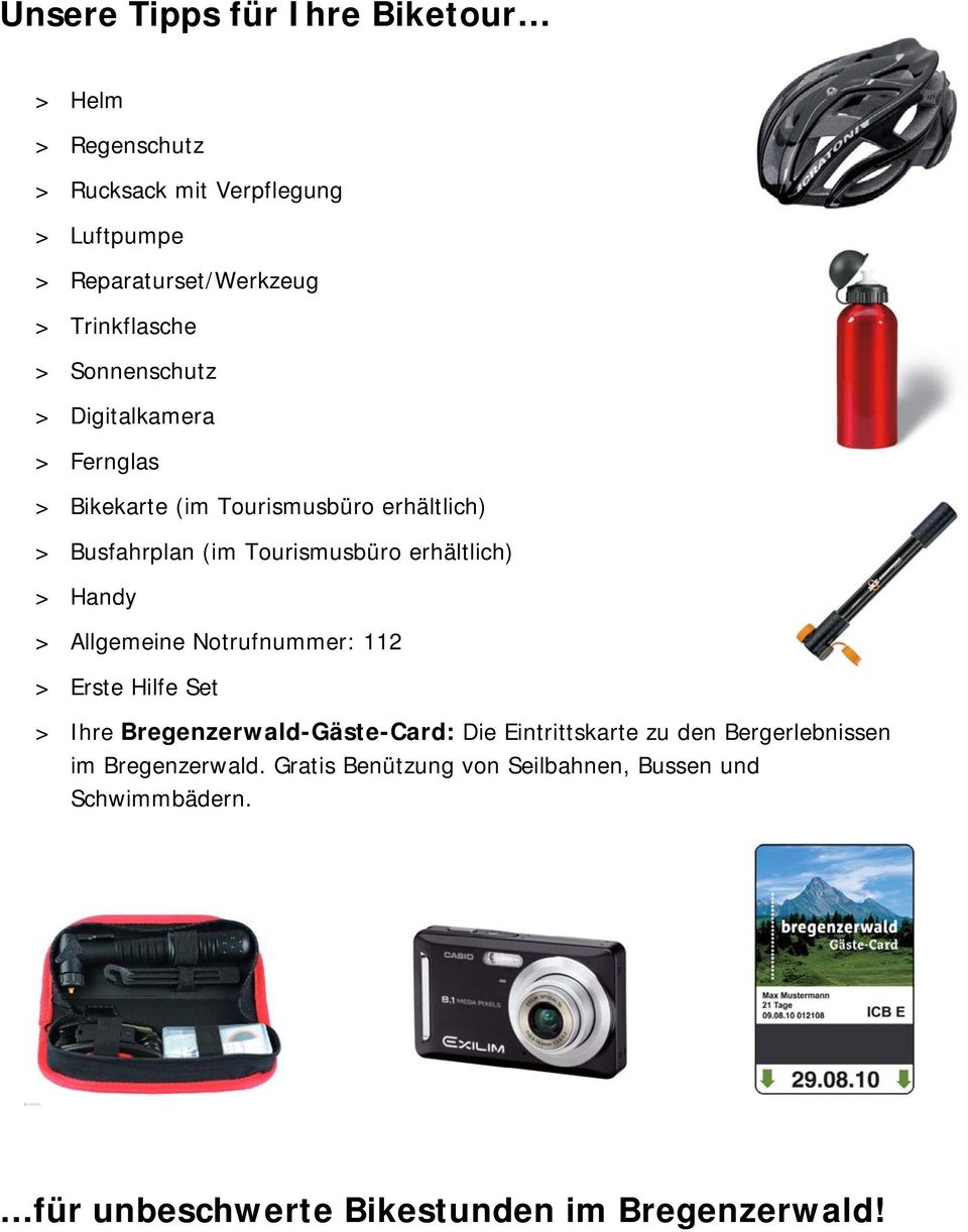 erhältlich) > Handy > Allgemeine Notrufnummer: 112 > Erste Hilfe Set > Ihre Bregenzerwald-Gäste-Card: Die Eintrittskarte zu den