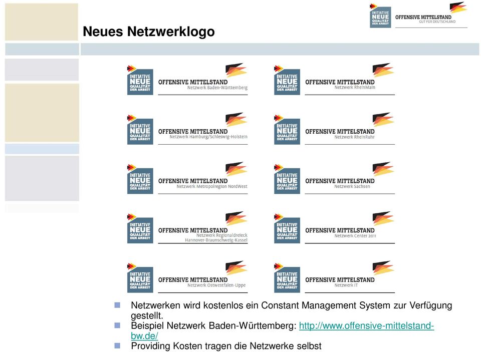 Beispiel Netzwerk Baden-Württemberg: http://www.