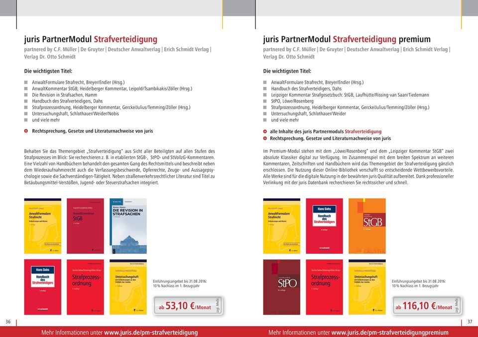 ) Die Revision in Strafsachen, Hamm Handbuch des Strafverteidigers, Dahs Strafprozessordnung, Heidelberger Kommentar, Gercke/Julius/Temming/Zöller (Hrsg.