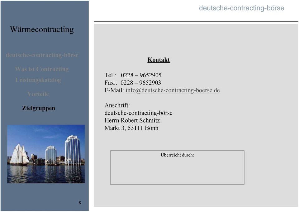 E-Mail: info@deutsche-contracting-boerse.