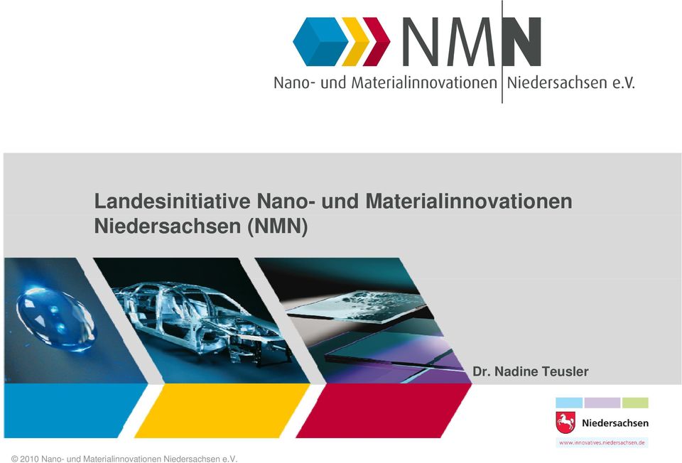 Niedersachsen (NMN) Dr.