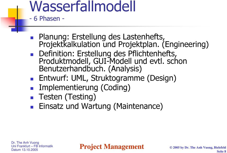 (Engineering) Definition: Erstellung des Pflichtenhefts, Produktmodell, GUI-Modell und evtl.