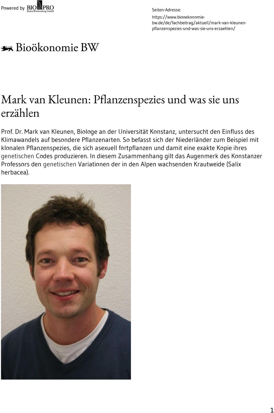 Mark van Kleunen, Biologe an der Universität Konstanz, untersucht den Einfluss des Klimawandels auf besondere Pflanzenarten.