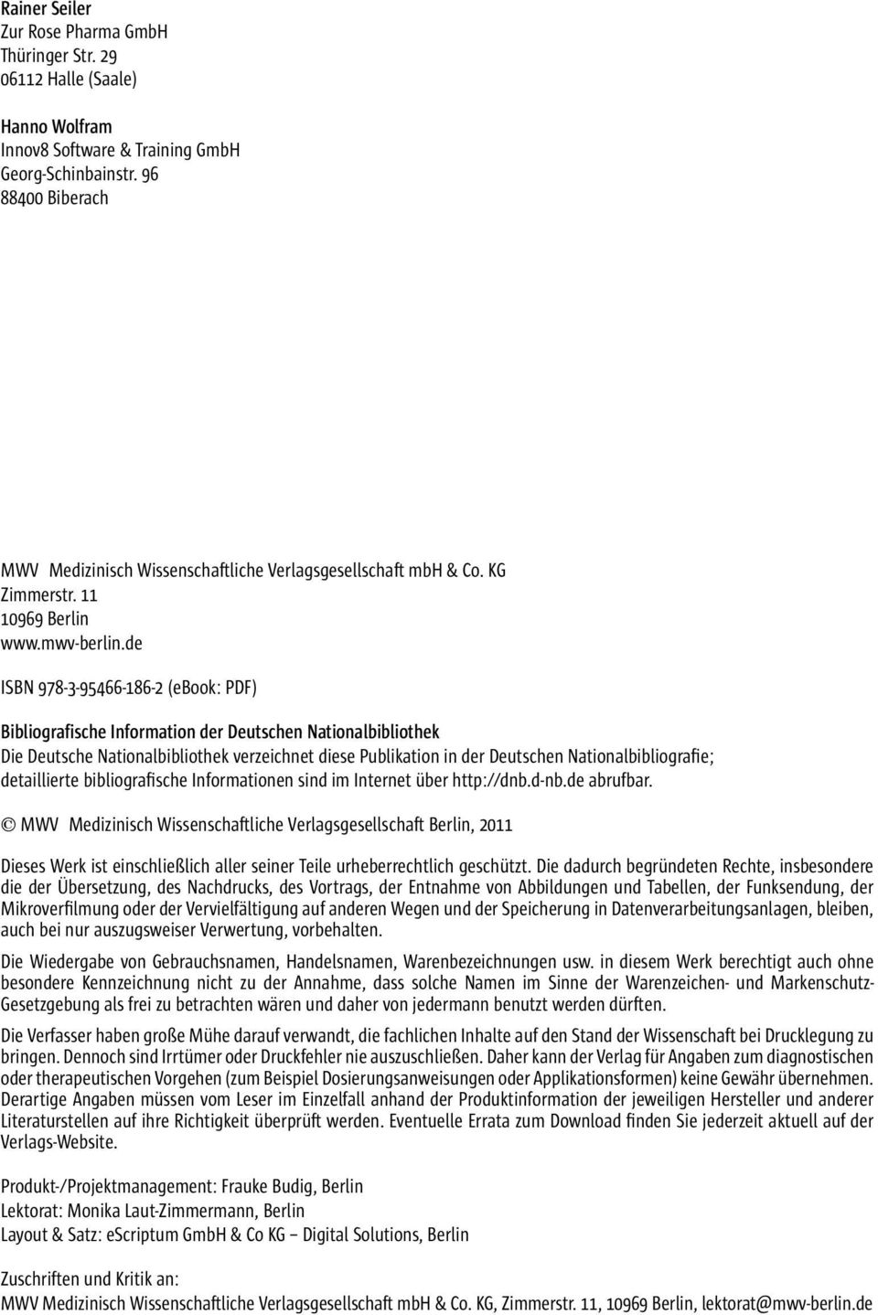 de ISBN 978-3-95466-186-2 (ebook: PDF) Bibliografische Information der Deutschen Nationalbibliothek Die Deutsche Nationalbibliothek verzeichnet diese Publikation in der Deutschen
