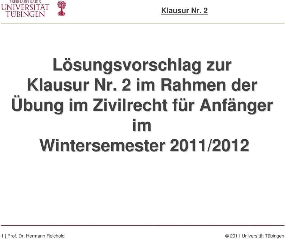 Anfänger nger im Wintersemester 2011/2012 1