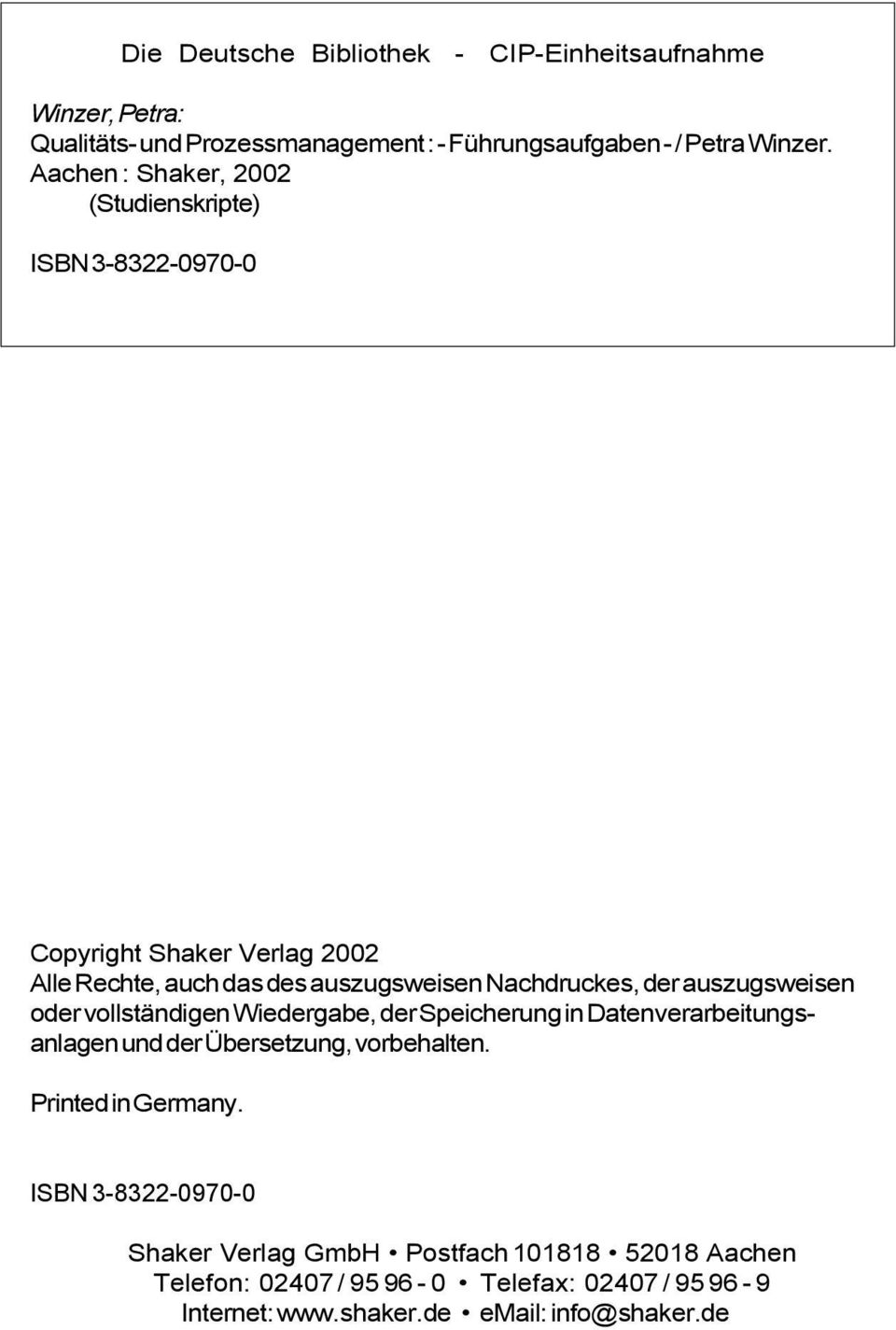 Copyright Shaker Verlag 2002 Alle Rechte, auch das des auszugsweisen Nachdruckes, der auszugsweisen oder vollständigen Wiedergabe, der Speicherung in