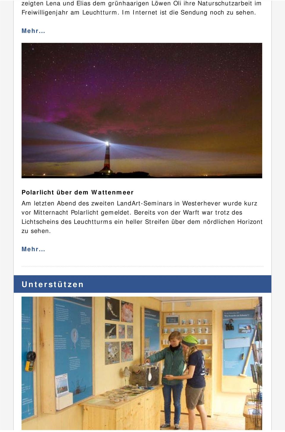 Polarlicht über dem Wattenmeer Am letzten Abend des zweiten LandArt-Seminars in Westerhever wurde kurz vor