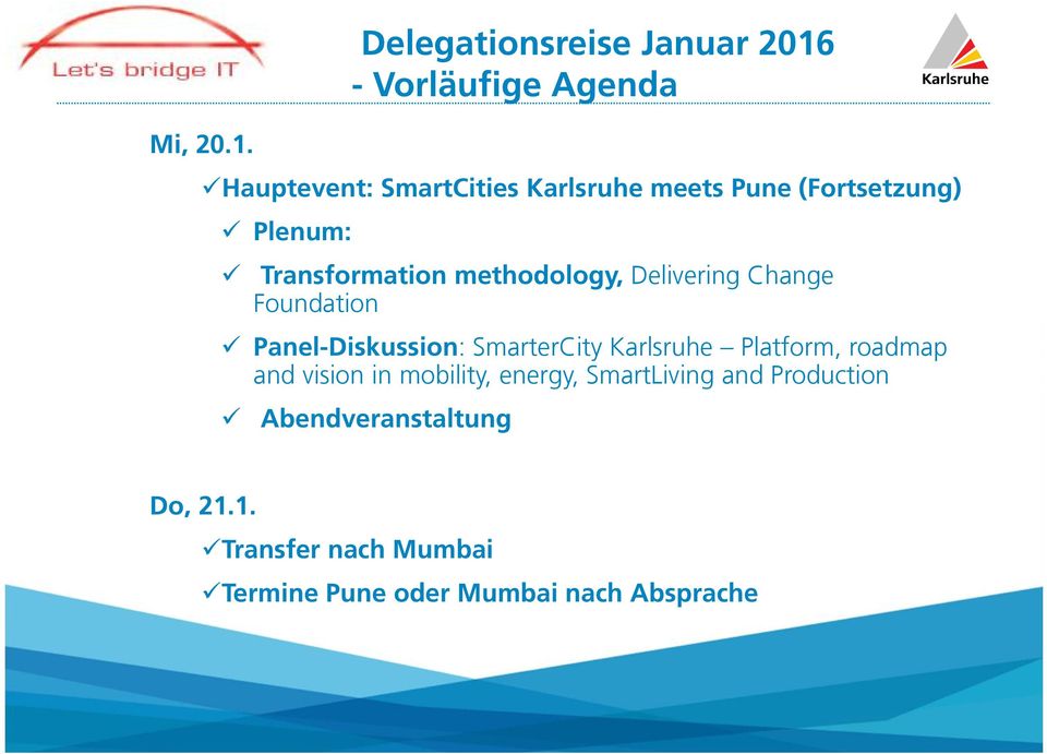 methodology, Delivering Change Foundation Panel-Diskussion: SmarterCity Karlsruhe