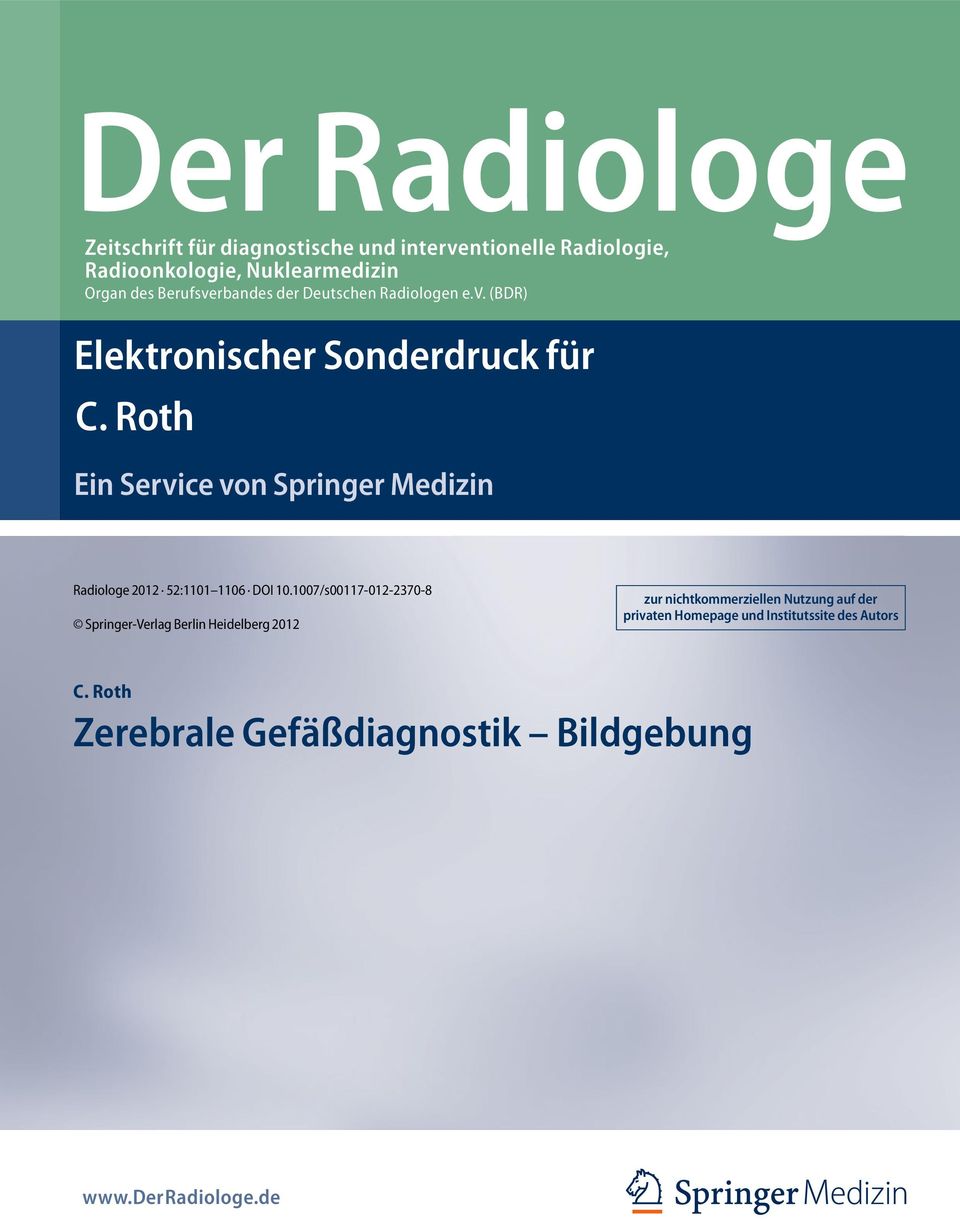1007/s00117-012-2370-8 Springer-Verlag Berlin Heidelberg 2012 zur nichtkommerziellen Nutzung auf der privaten Homepage