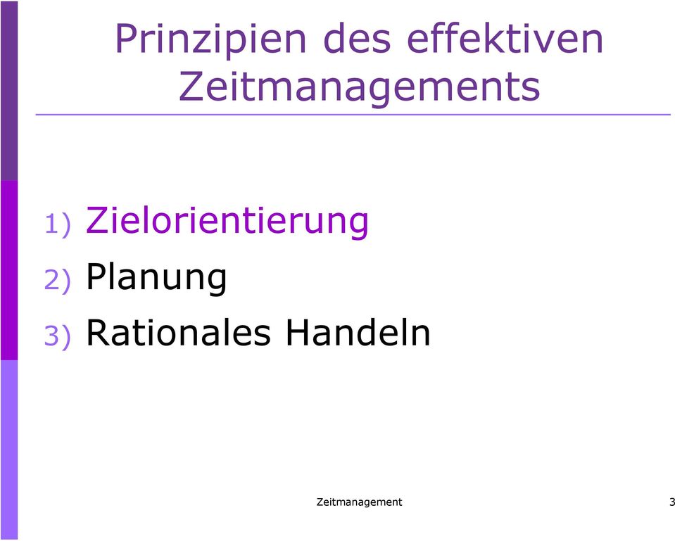 Zielorientierung 2) Planung