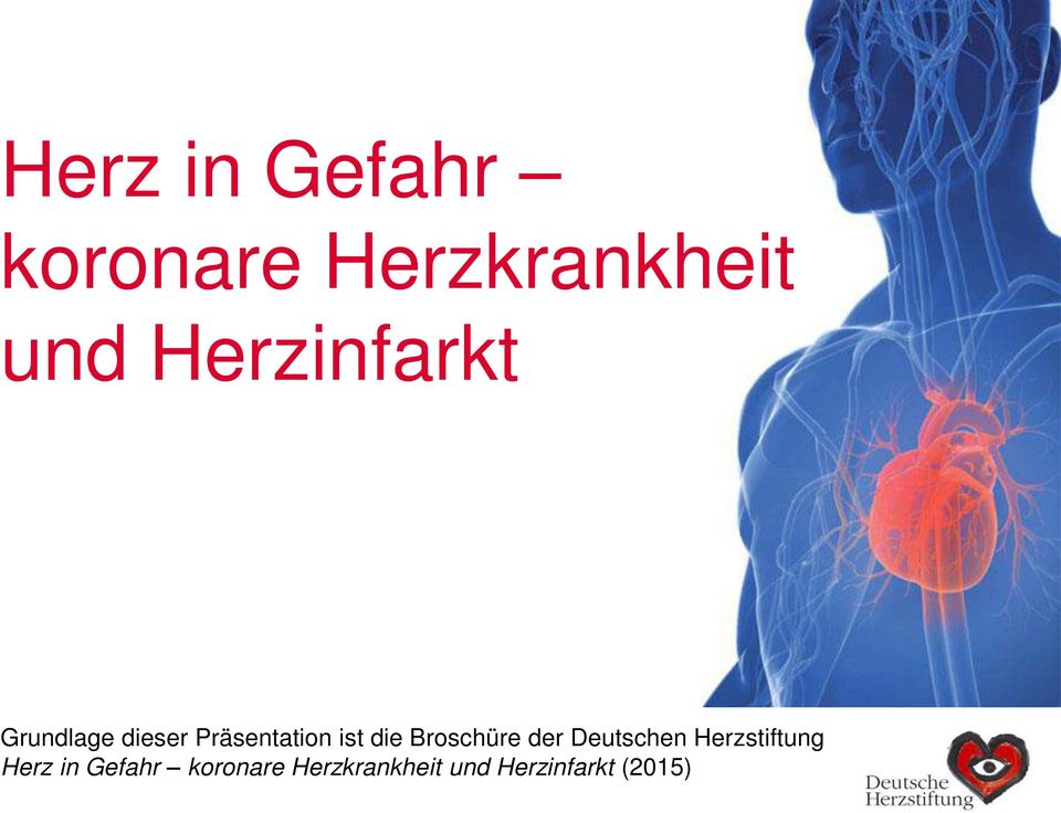 die Broschüre der Deutschen Herzstiftung 