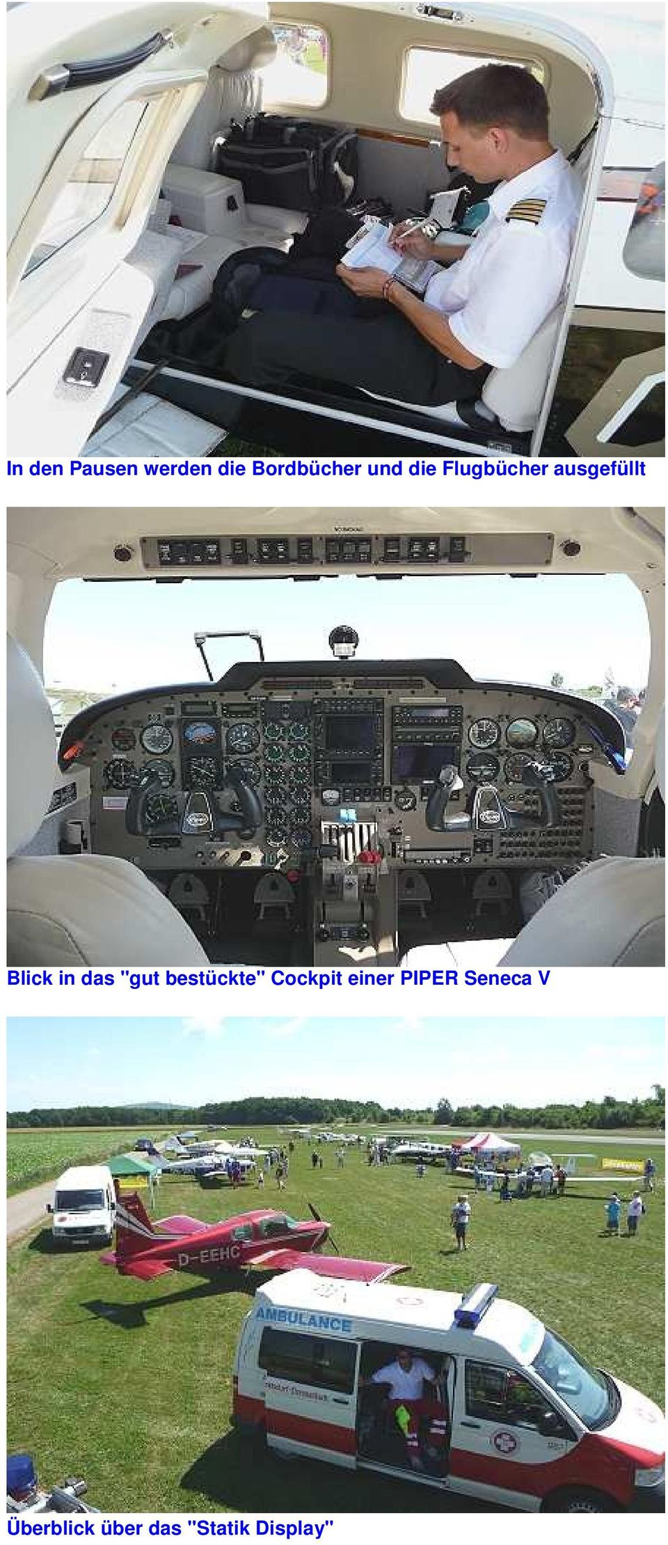 "gut bestückte" Cockpit einer PIPER