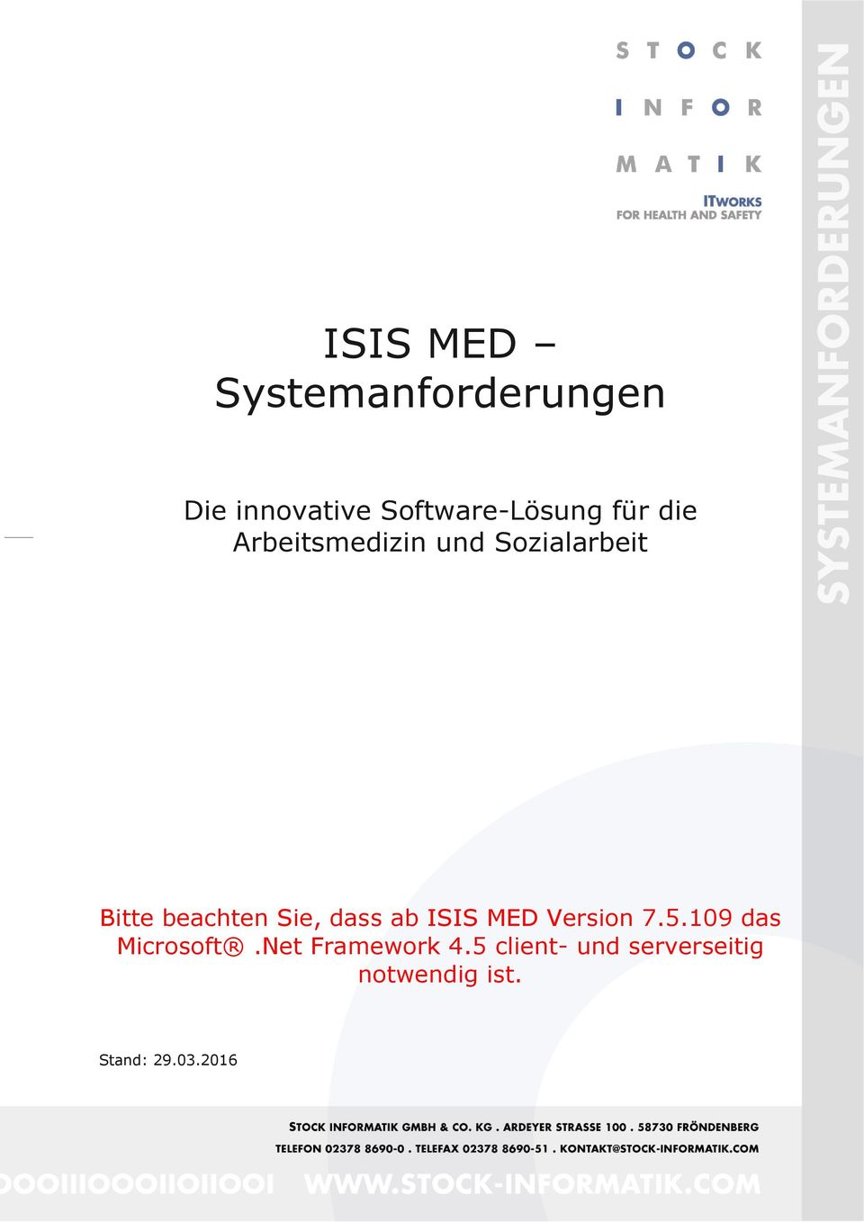 dass ab ISIS MED Version 7.5.109 das Microsoft.