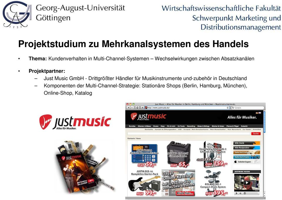 Musikinstrumente und-zubehör in Deutschland Just Music GmbH Drittgrößter Händler für Musikinstrumente und