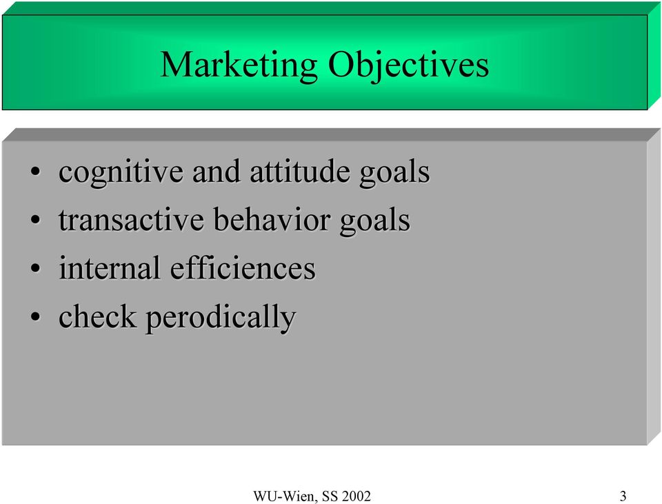 attitude goals transactive behavior