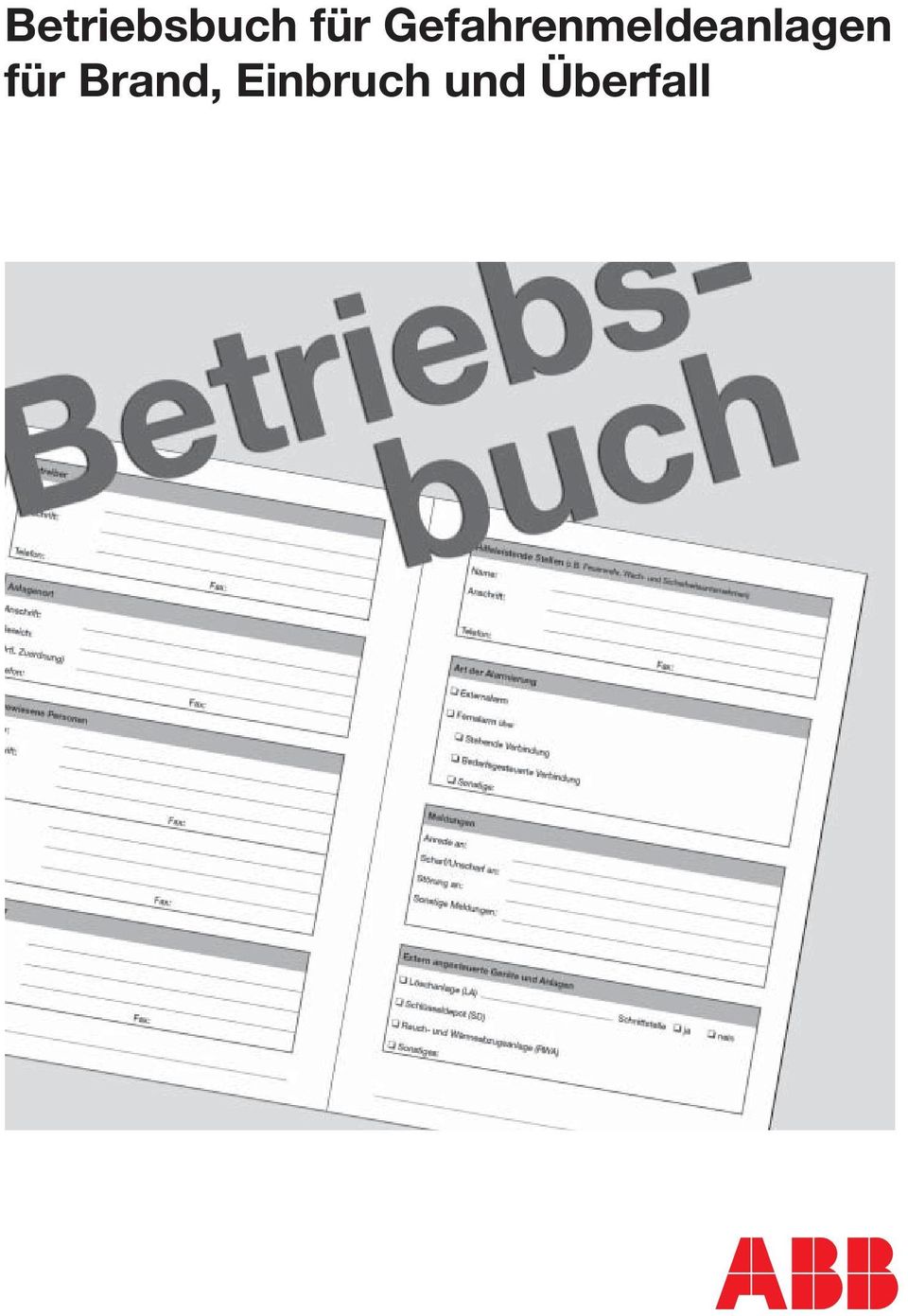 Bosch Betriebsbuch Brandmeldeanlagen Wartungsbuch Instandhaltungsbuch Neu 