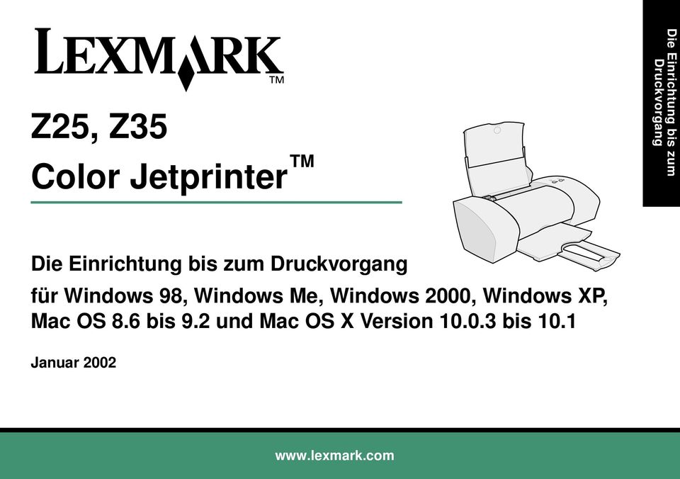 Windows 98, Windows Me, Windows 2000, Windows XP, Mac OS 8.