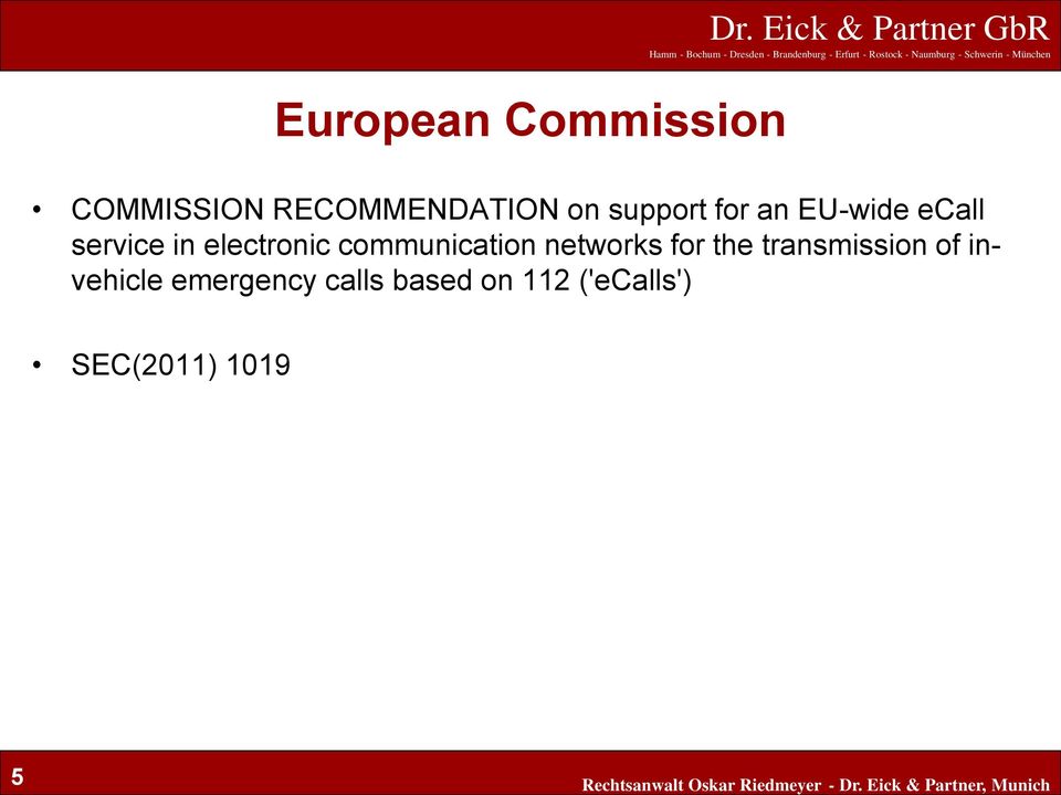communication networks for the transmission of