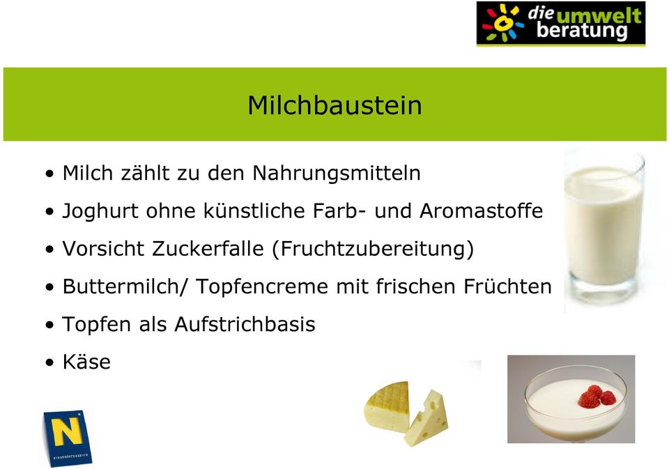 Vorsicht Zuckerfalle (Fruchtzubereitung) Buttermilch/