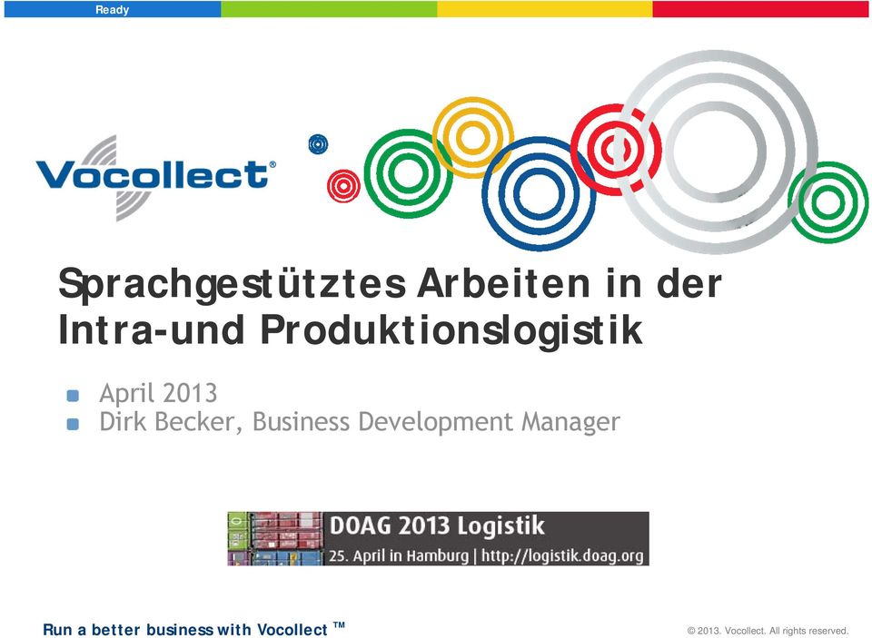 2013 Dirk Becker, Business Development