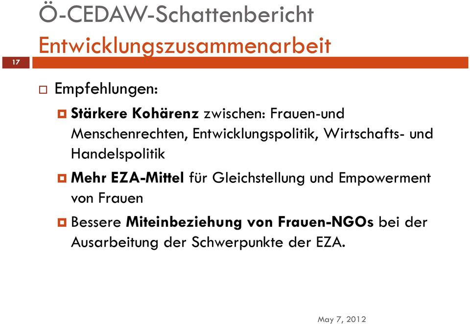 und Handelspolitik Mehr EZA-Mittel für Gleichstellung und Empowerment von Frauen