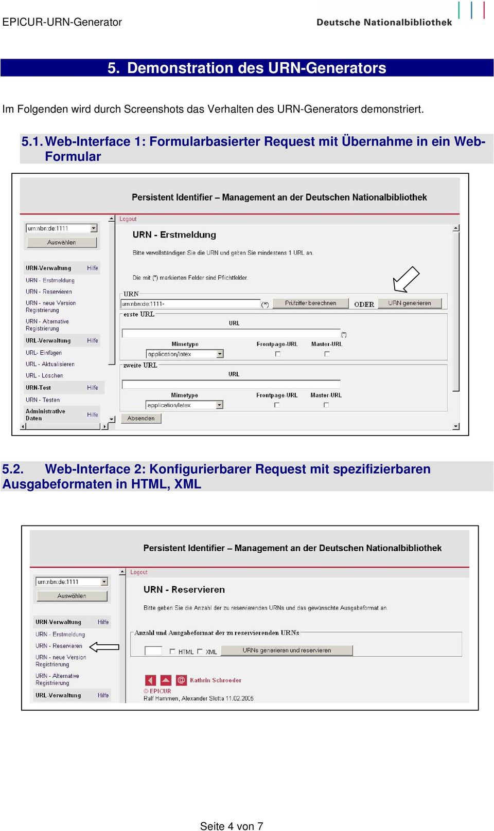 Web-Interface 1: Formularbasierter Request mit Übernahme in ein Web- Formular