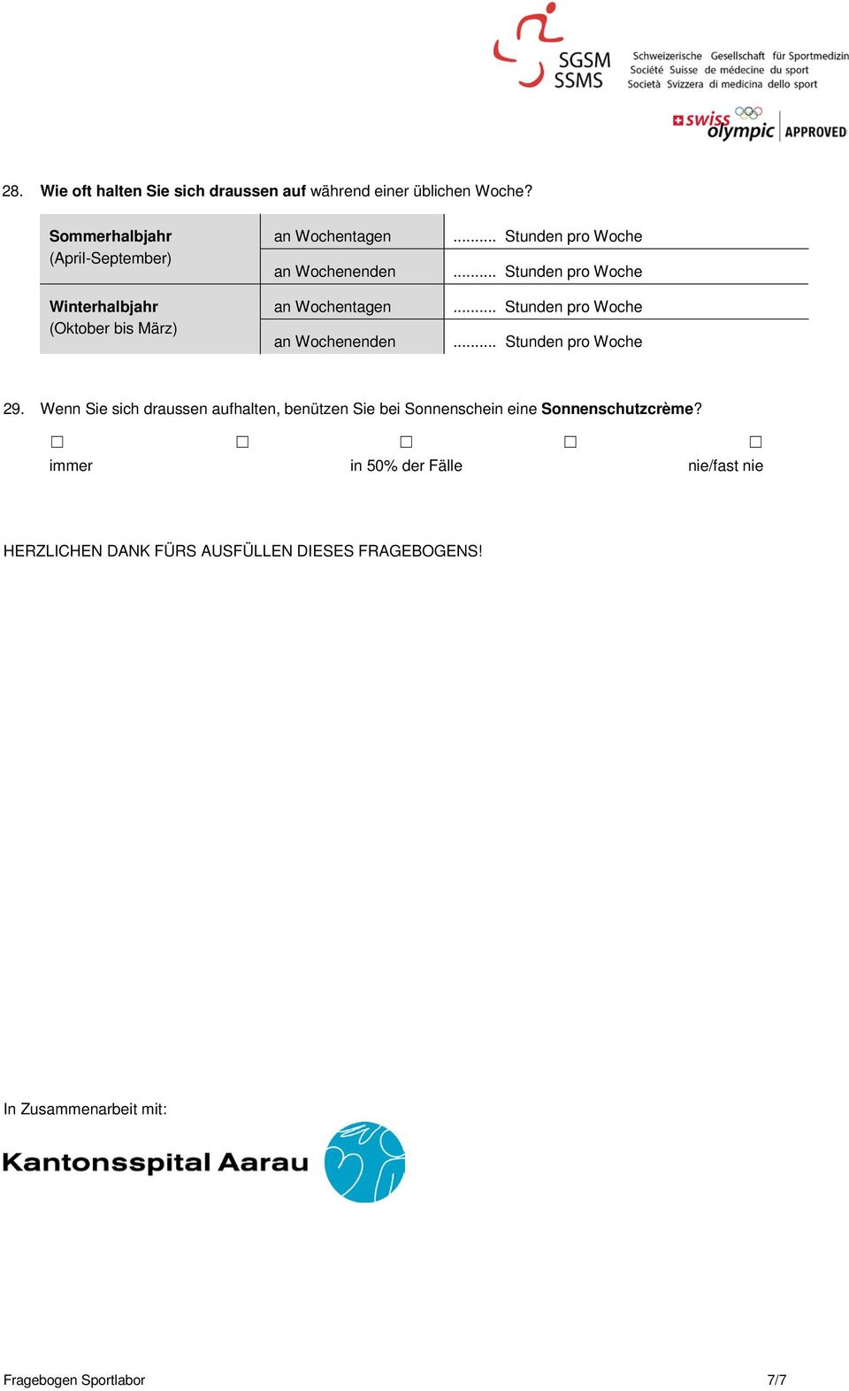 Wochentagen an Wochenenden 29.