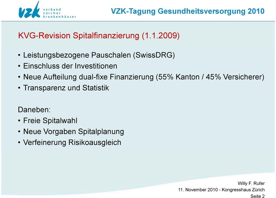 Investitionen Neue Aufteilung dual-fixe Finanzierung (55% Kanton / 45%