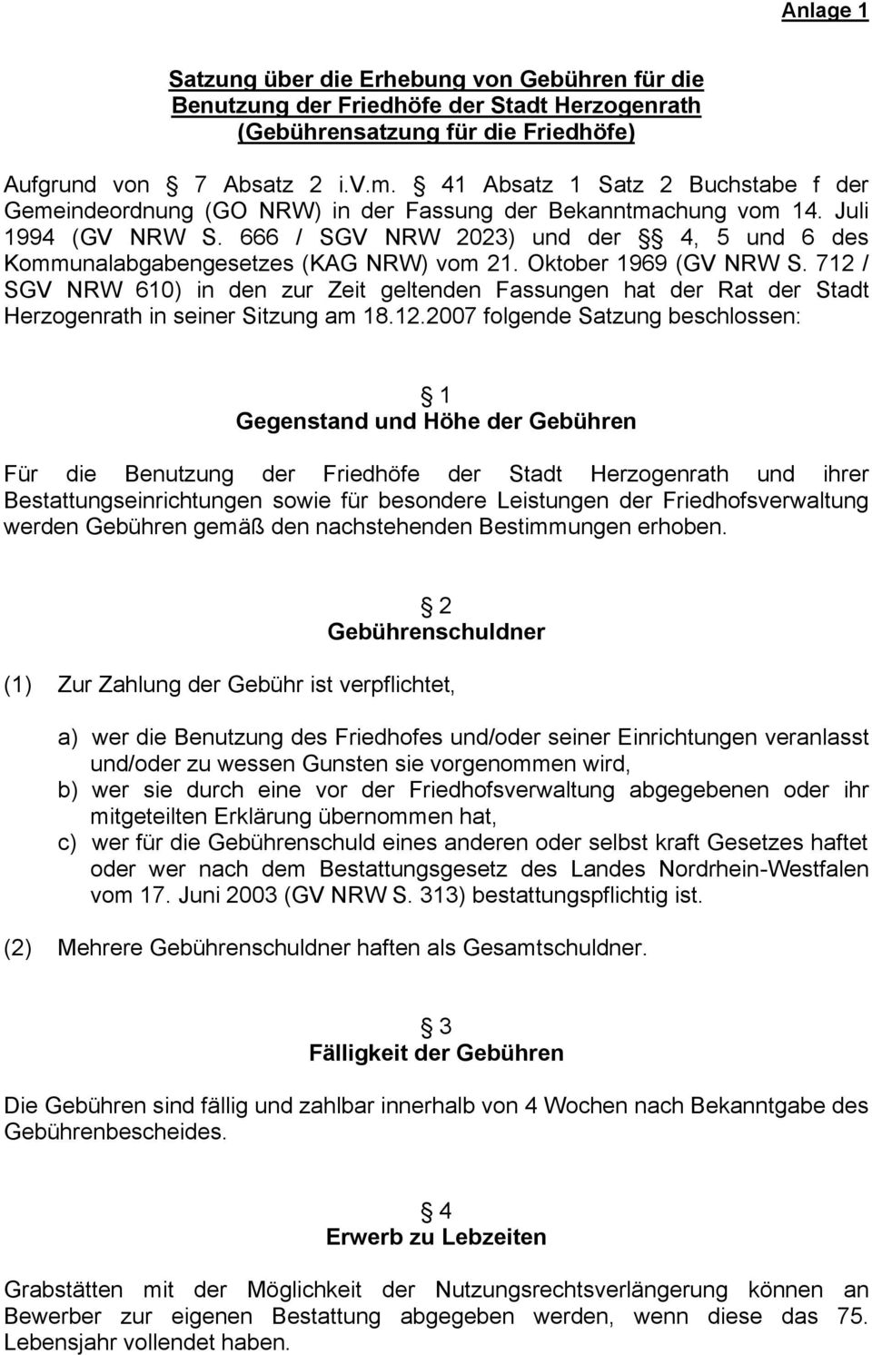666 / SGV NRW 2023) und der 4, 5 und 6 des Kommunalabgabengesetzes (KAG NRW) vom 21. Oktober 1969 (GV NRW S.