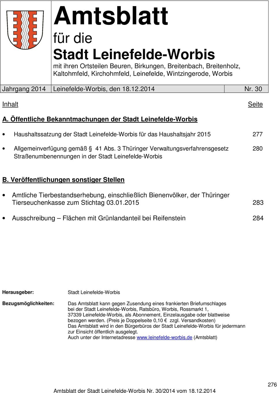 3 Thüringer Verwungsverfahrensgesetz 280 Straßenumbenennungen in der Stadt Leinefelde-Worbis B.